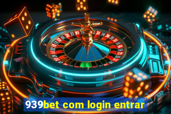 939bet com login entrar